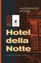 Hotel della notte