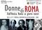 Premiate all'Auditorium della Conciliazione le 'Donne di Roma'