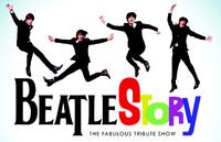 BeatleStory - The Fabulous Tribute Show