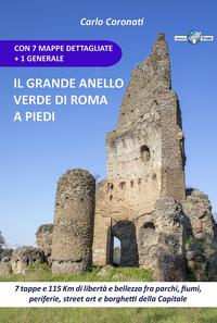 Il grande anello verde della 'città eterna'