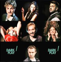 Darkplay: una storia ‘dannata’ di cine-teatro