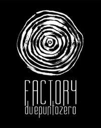 Factory_duepuntozeo.jpg