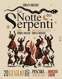La notte dei serpenti 2025