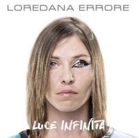 Loredana Errore: "Sono rinata nella 'Luce infinita' di Dio"